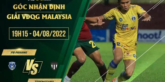Soi kèo PB Pahang vs Terengganu