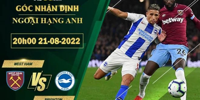 Soi kèo West Ham vs Brighton