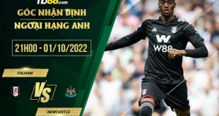 Soi kèo nhận định Fulham vs Newcastle