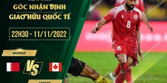 Soi kèo nhà cái Bahrain vs Canada