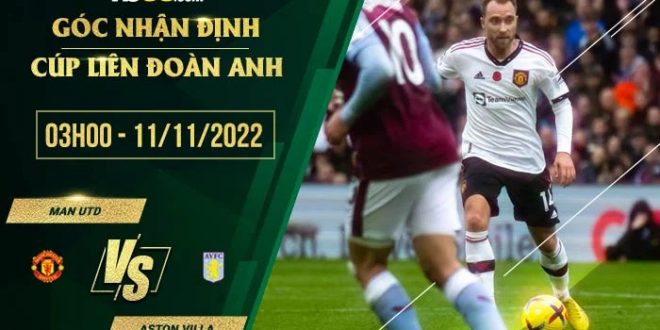 Soi kèo nhận định Man Utd vs Aston Villa