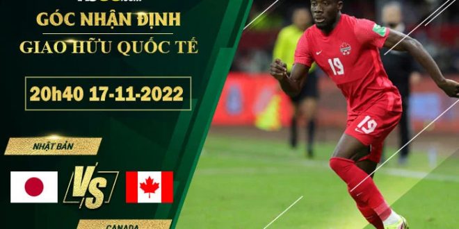 Soi kèo nhà cái Nhật Bản vs Canada