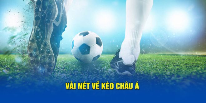 Khám Phá Cách Đọc Kèo Châu Á Và Bí Kíp Cá Cược Thắng Lớn