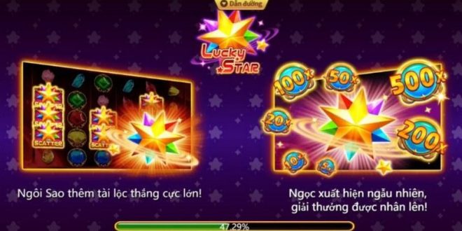 Ngôi Sao May Mắn - Trò Chơi Nổ Hũ Hấp Dẫn Nhất 2025