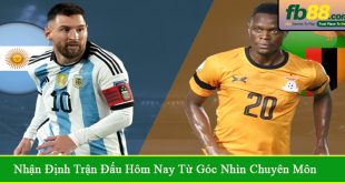 nhận định trận đấu hôm nay từ góc nhìn chuyên môn