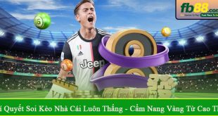 bí quyết soi kèo nhà cái luôn thắng