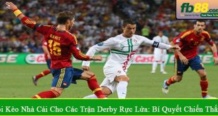 soi kèo nhà cái cho các trận derby rực lửa