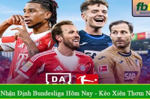nhận định Bundesliga hôm nay