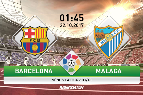 Barca vs Malaga (1h45 liền 2210) Xoi tai Ca com hinh anh 3